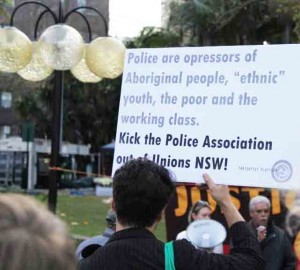 May 12, Sydney: Rally outside Kings Cross police station protests vile police attack on Aboriginal youth. Seeing this as crucial to building the necessary trade union/black/”ethnic” mobilisations against police violence, Trotskyist Platform placards at the protest called to free the union movement from the presence of the Police Association. 