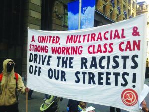 Trotskyist Platform banner, placards and leaflets at the July 19, anti-racist rally in Sydney promoted the strategy of trade union contingents uniting with coloured people and anti-racists to crush the fascist scum.